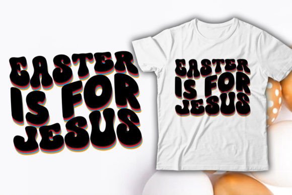 Easter is for Jesus Retro T-Shirt Design