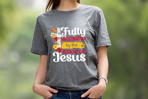Fully Vaccinated Christian T-shirt
