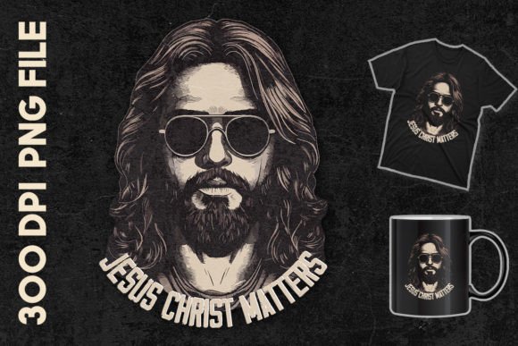 Jesus Christ Matters T-Shirt Designs