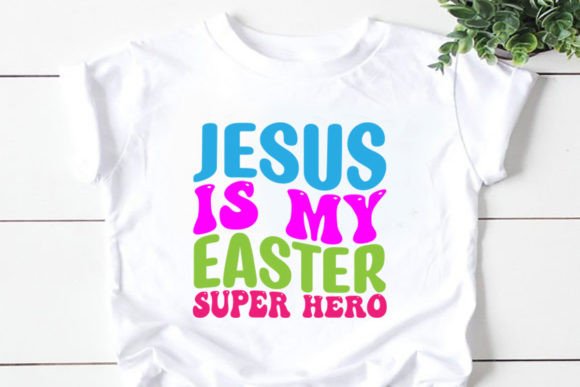 Jesus is My Easter Super Hero Retro SVG T-Shirt Designs