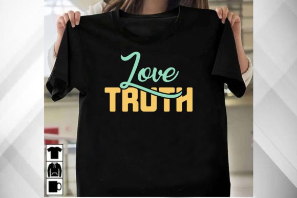 Love Truth - Christian T-Shirt