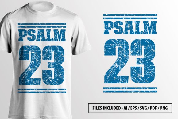 Psalm 23 – Christian Design T-Shirt Designs