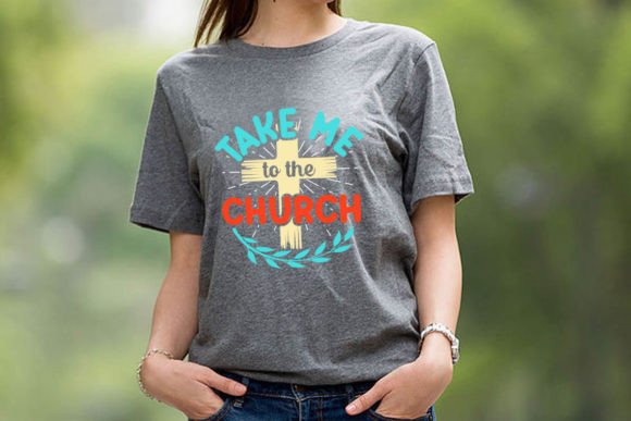 Take Me to the Christian T-Shirt Design