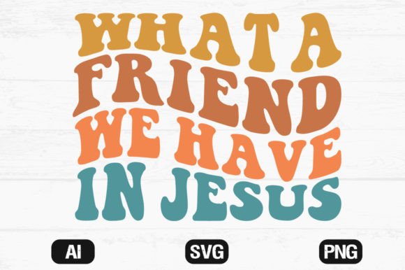 What a Friend We Have in Jesus Wavy File